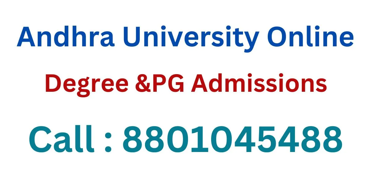 Andhra University Online Degree Admission 2023-2024.